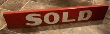 VINTAGE “SOLD “ DOUBLE SIDED TIN SIGN 24” LENGTH