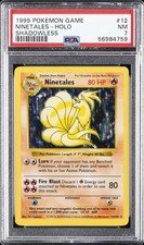 1999 POKEMON BASE SET SHADOWLESS #12 NINETALES-HOLO PSA 7