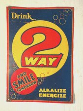 VINTAGE 1950’s DRINK 2 WAY BEVERAGE EMBOSSED TIN ADVERTISING SIGN- MARKED - HTF