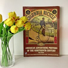 Vintage American Advertising Posters 19th Century Book 1976 Lithography 10x14"